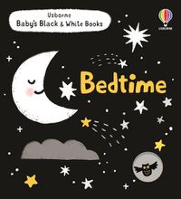 Cover image for Baby's Black and White Books: Bedtime