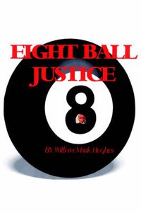 Cover image for Eight Ball Justice