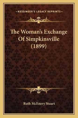 The Woman's Exchange of Simpkinsville (1899)