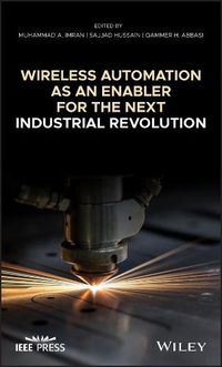 Cover image for Wireless Automation as an Enabler for the Next Industrial Revolution