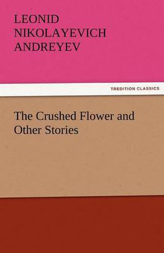 Cover image for The Crushed Flower and Other Stories