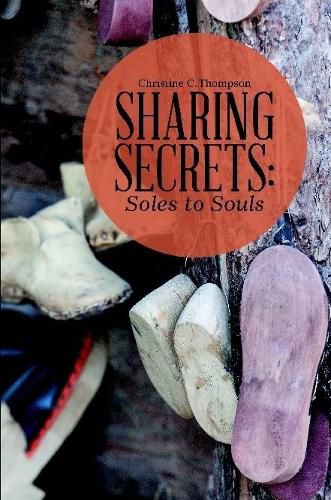 Sharing Secrets: Soles to Souls