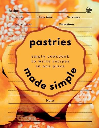 Cover image for Pastries Made Simple