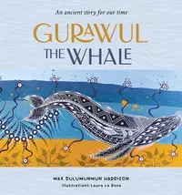Cover image for Gurawul the Whale