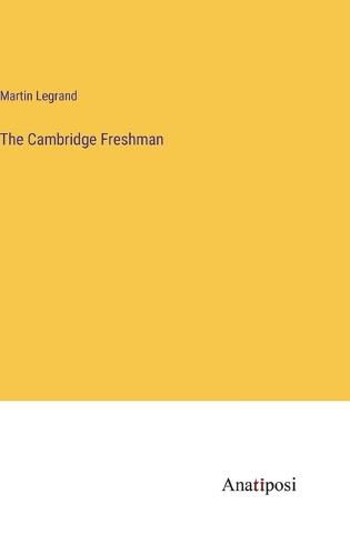 Cover image for The Cambridge Freshman