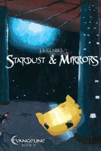 Cover image for Stardust & Mirrors