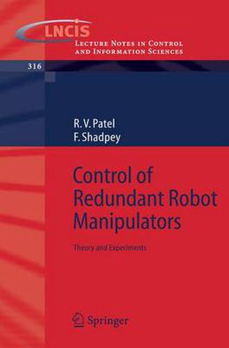 Cover image for Control of Redundant Robot Manipulators: Theory and Experiments