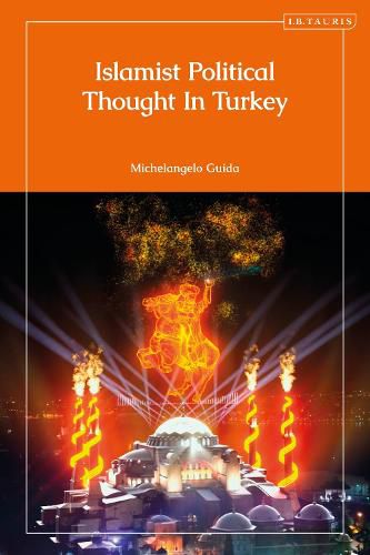 Cover image for Islamist Political Thought In Turkey
