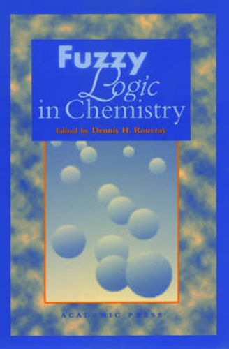 Cover image for Fuzzy Logic in Chemistry