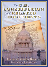 Cover image for The U.S. Constitution and Related Documents