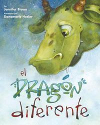 Cover image for El dragon diferente (Spanish Edition)