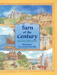 Cover image for Turn of the Century: Eleven Centuries of Children and Change