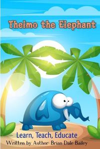 Cover image for Thelmo the Elephant