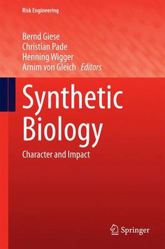 Cover image for Synthetic Biology: Character and Impact