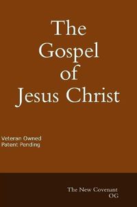 Cover image for The Gospel of Jesus Christ The New Covenant