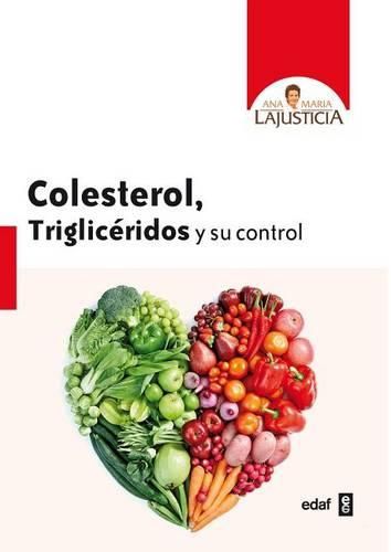 Cover image for Colesterol, Trigliceridos Y Su Control