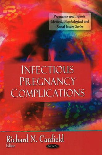Cover image for Infectious Pregnancy Complications