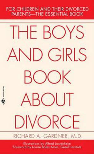 Cover image for The Boys and Girls Book about Divorce: With an Introduction for Parents