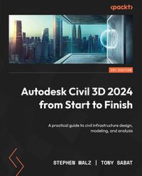 Cover image for Autodesk Civil 3D 2024 from Start to Finish