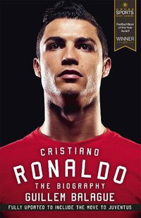 Cover image for Cristiano Ronaldo: The Biography