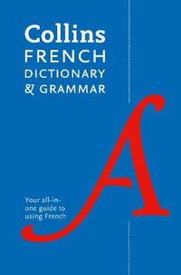 Cover image for French Dictionary and Grammar: Two Books in One