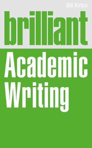 Cover image for Brilliant Academic Writing