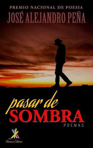 Cover image for Pasar de sombra: Poemas