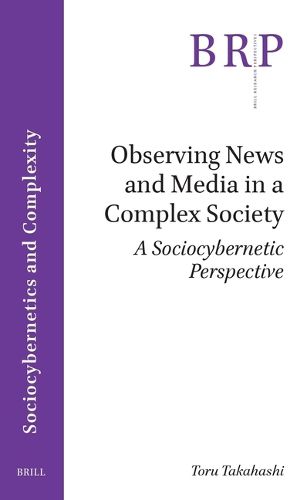 Cover image for Observing News and Media in a Complex Society