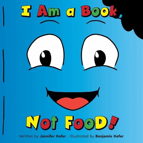 Cover image for I Am a Book, Not Food!