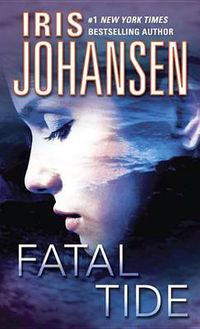 Cover image for Fatal Tide: A Novel