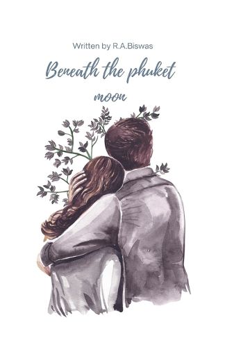 Cover image for Beneath the Phuket Moon
