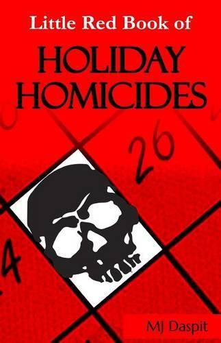 Cover image for The Little Red Book of Holiday Homicides