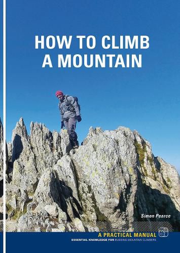 Cover image for How To Climb A Mountain