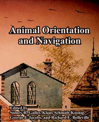 Cover image for Animal Orientation and Navigation