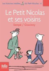 Cover image for Le Petit Nicolas et ses voisins (Histoires inedites 4)