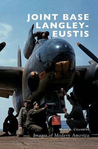 Cover image for Joint Base Langley-Eustis