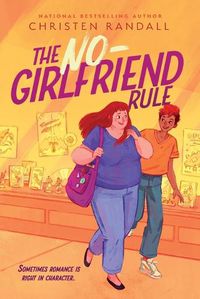 Cover image for The No-Girlfriend Rule