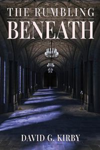 Cover image for The Rumbling Beneath