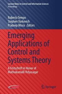 Cover image for Emerging Applications of Control and Systems Theory: A Festschrift in Honor of Mathukumalli Vidyasagar