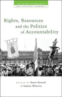 Cover image for Rights, Resources and the Politics of Accountability