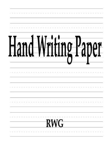 Cover image for Hand Writing Paper: 100 Pages 8.5 X 11