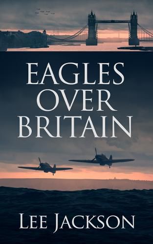 Cover image for Eagles Over Britain