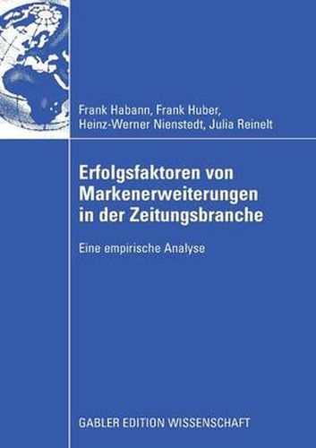 Cover image for Erfolgsfaktoren Von Markenerweiterungen in Der Zeitungsbranche: Eine Empirische Analyse