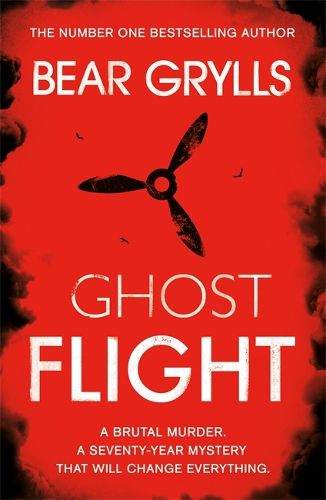 Cover image for Bear Grylls: Ghost Flight