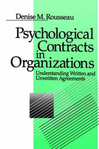 Cover image for Psychological Contracts in Organizations: Understanding Written and Unwritten Agreements