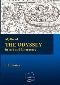 Cover image for Myths of the Odyssey in Art and Literature