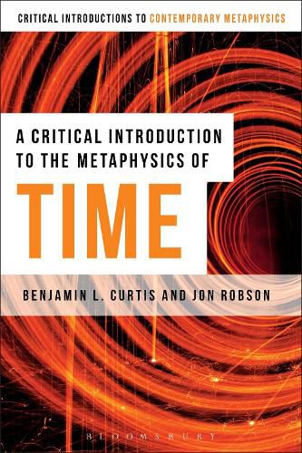 Cover image for A Critical Introduction to the Metaphysics of Time