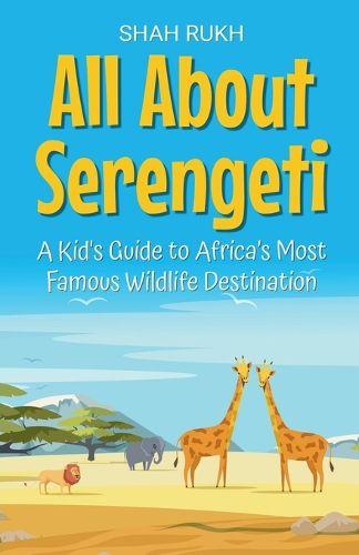 Cover image for All About Serengeti