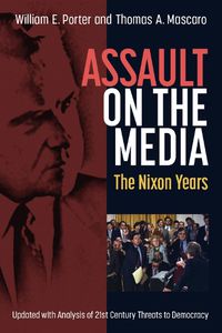 Cover image for Assault on the Media