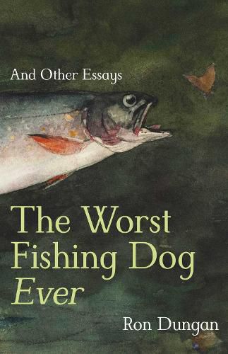 Cover image for The Worst Fishing Dog Ever